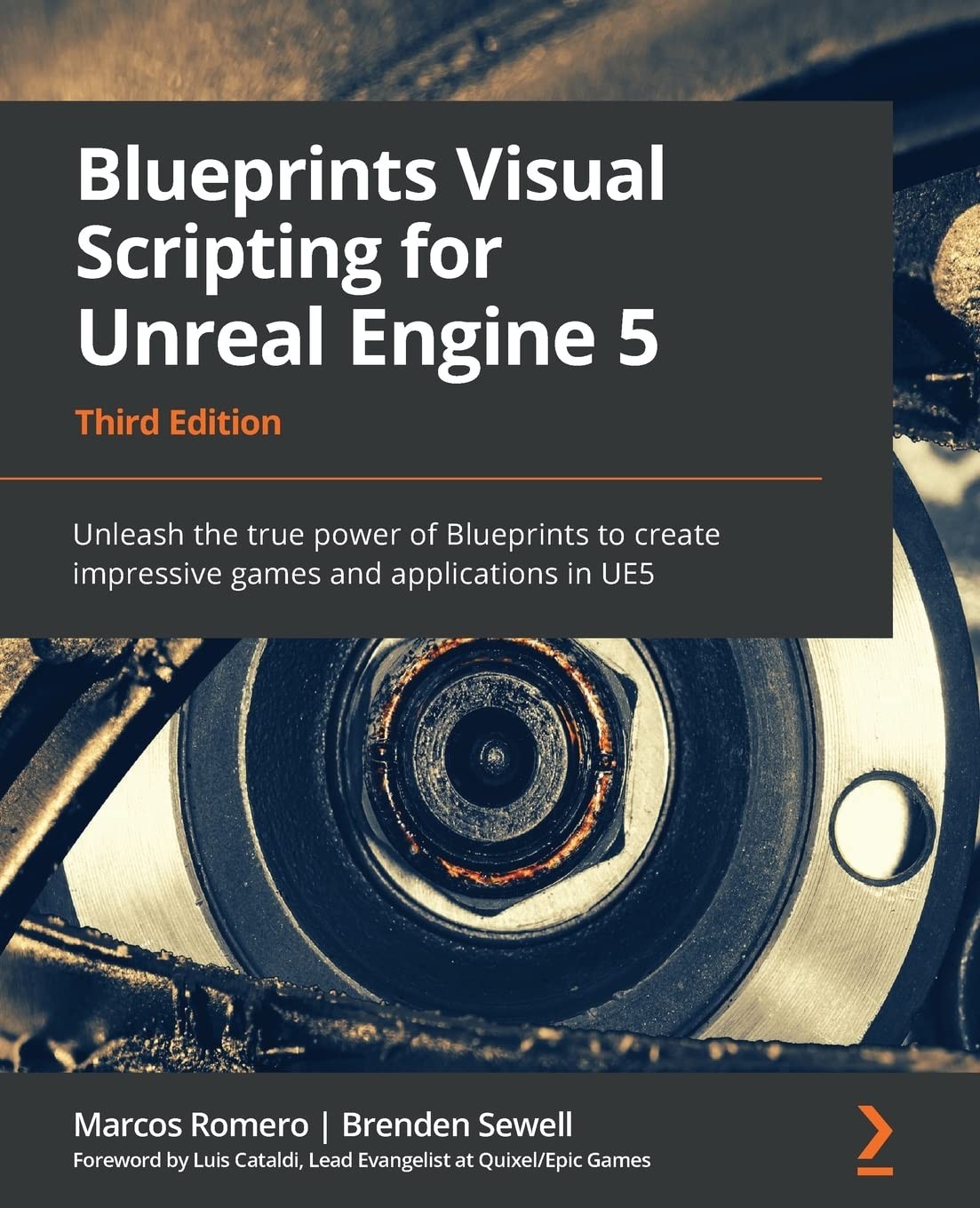Blueprints Visual Scripting for Unreal Engine 5: Unleash the true power of B…