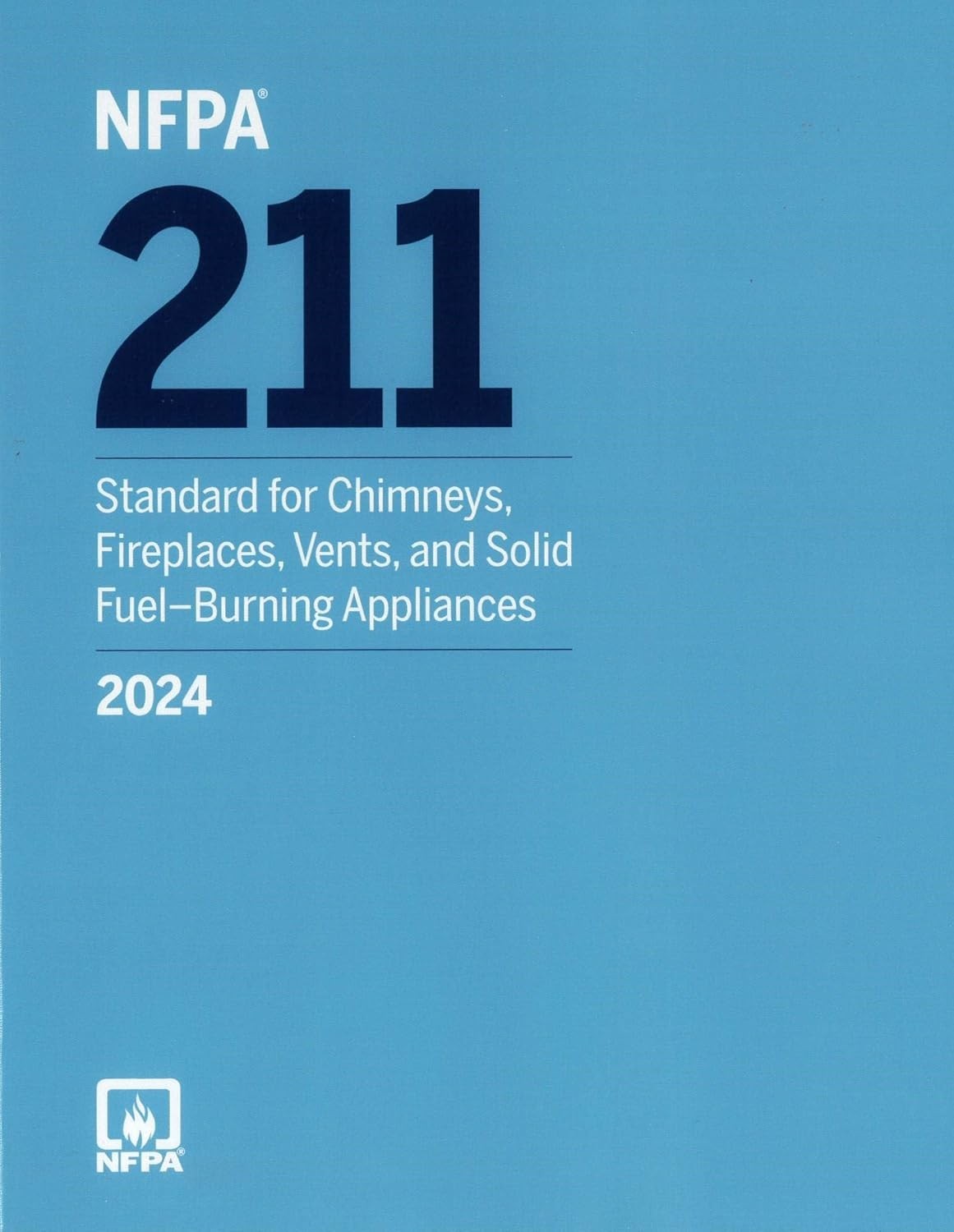 NFPA 211, Standard for Chimneys, Fireplaces, Vents, and Solid Fuel 2024 PB
