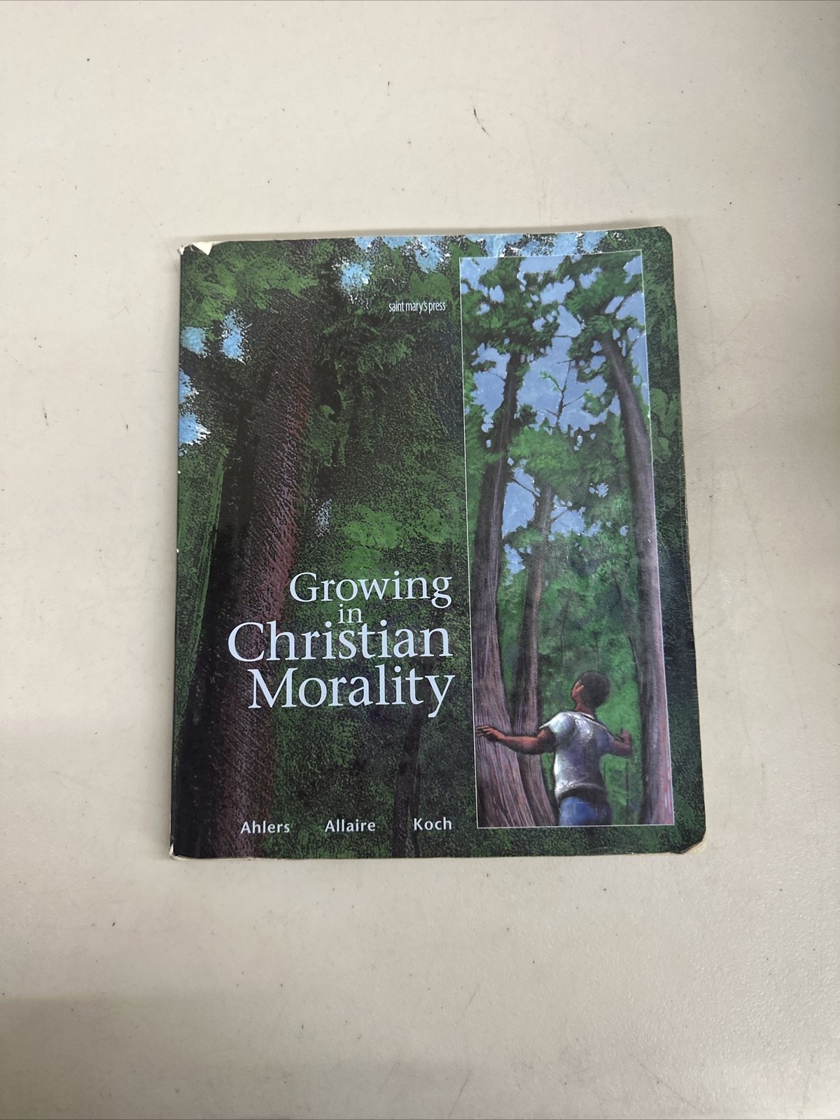 Growing in Christian Morality: (Student Text) Ahlers Allaire Koch