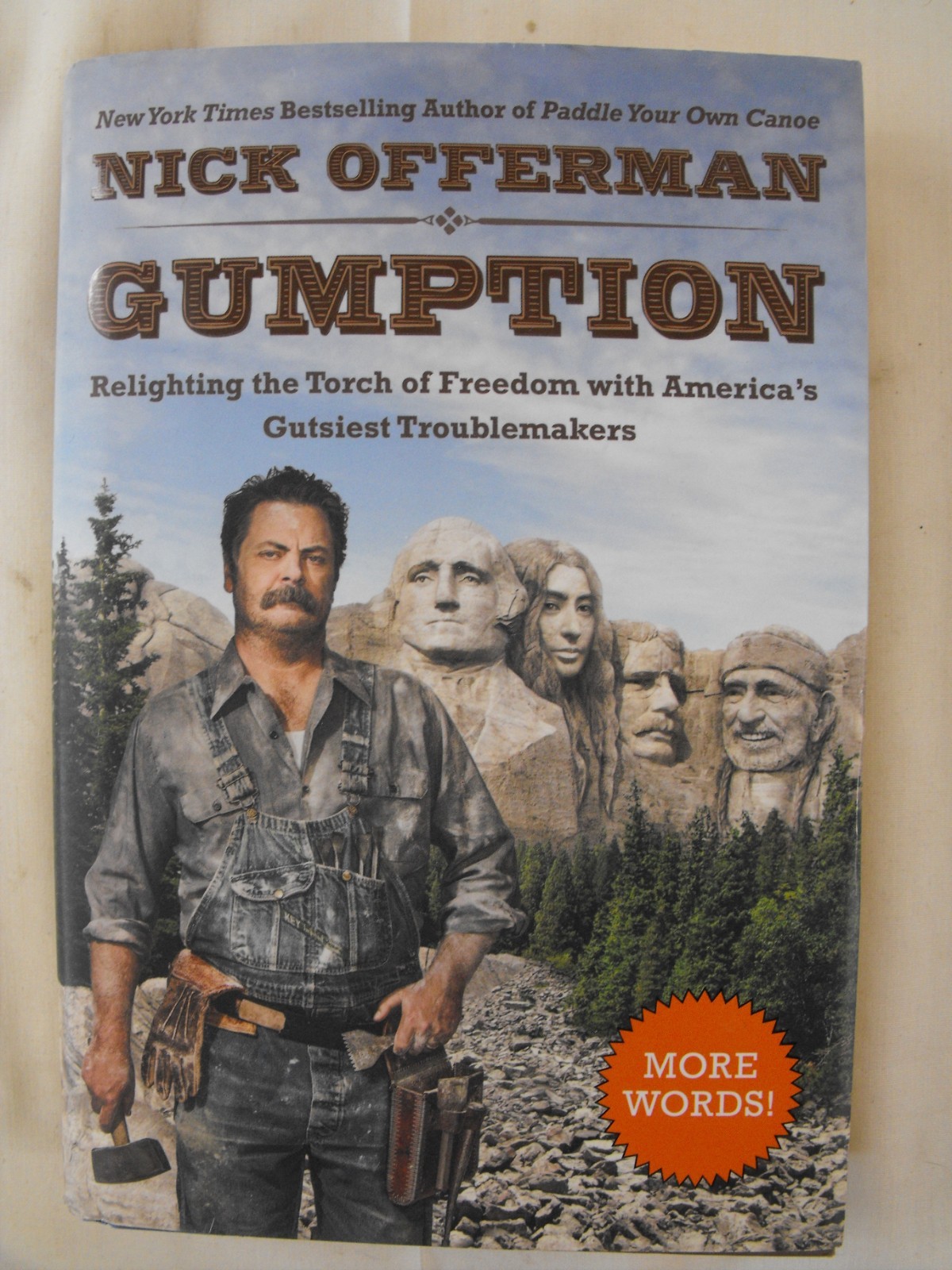 Gumption : Relighting the Torch of Freedom by Nick Offerman DJ HC Signed