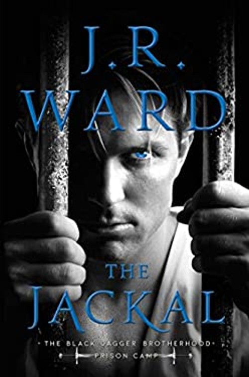 The Jackal Hardcover J. R. Ward