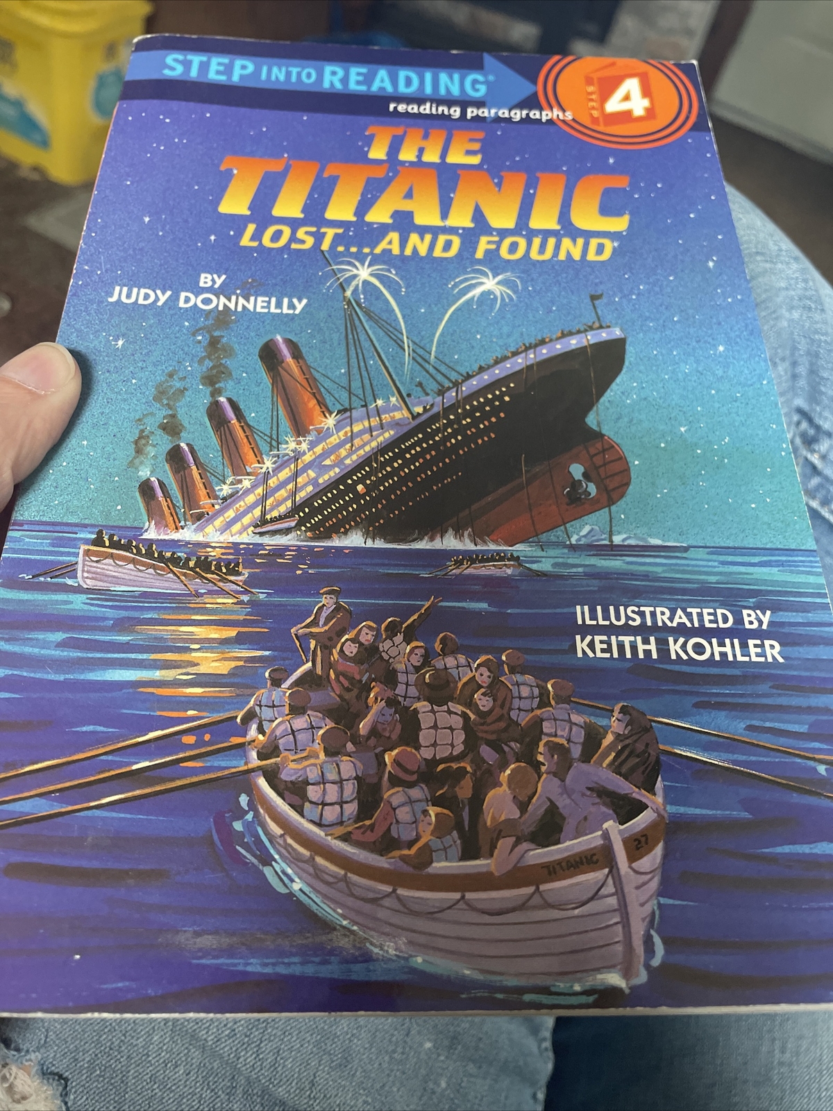 Step into Reading Ser.: The Titanic: Lost and Found by Judy Donnelly (1987,…