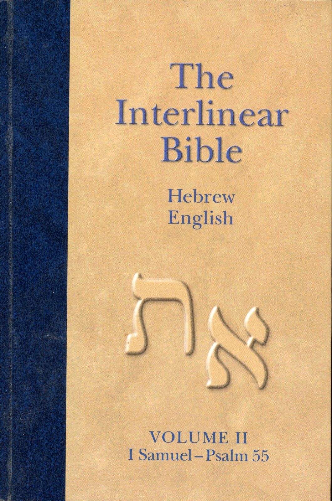 The Interlinear Hebrew-Aramaic-English Bible, VOL 2 (I Samuel – Psalm 55) VG