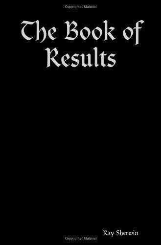 The Book of Results – Paperback, by Sherwin Ray – Very Good