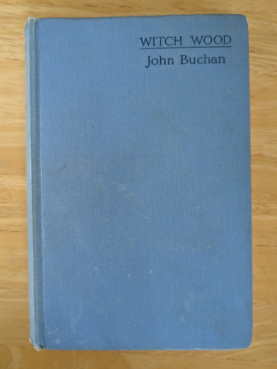 Witch Wood John Buchan hardback Hodder & Stoughton 1929