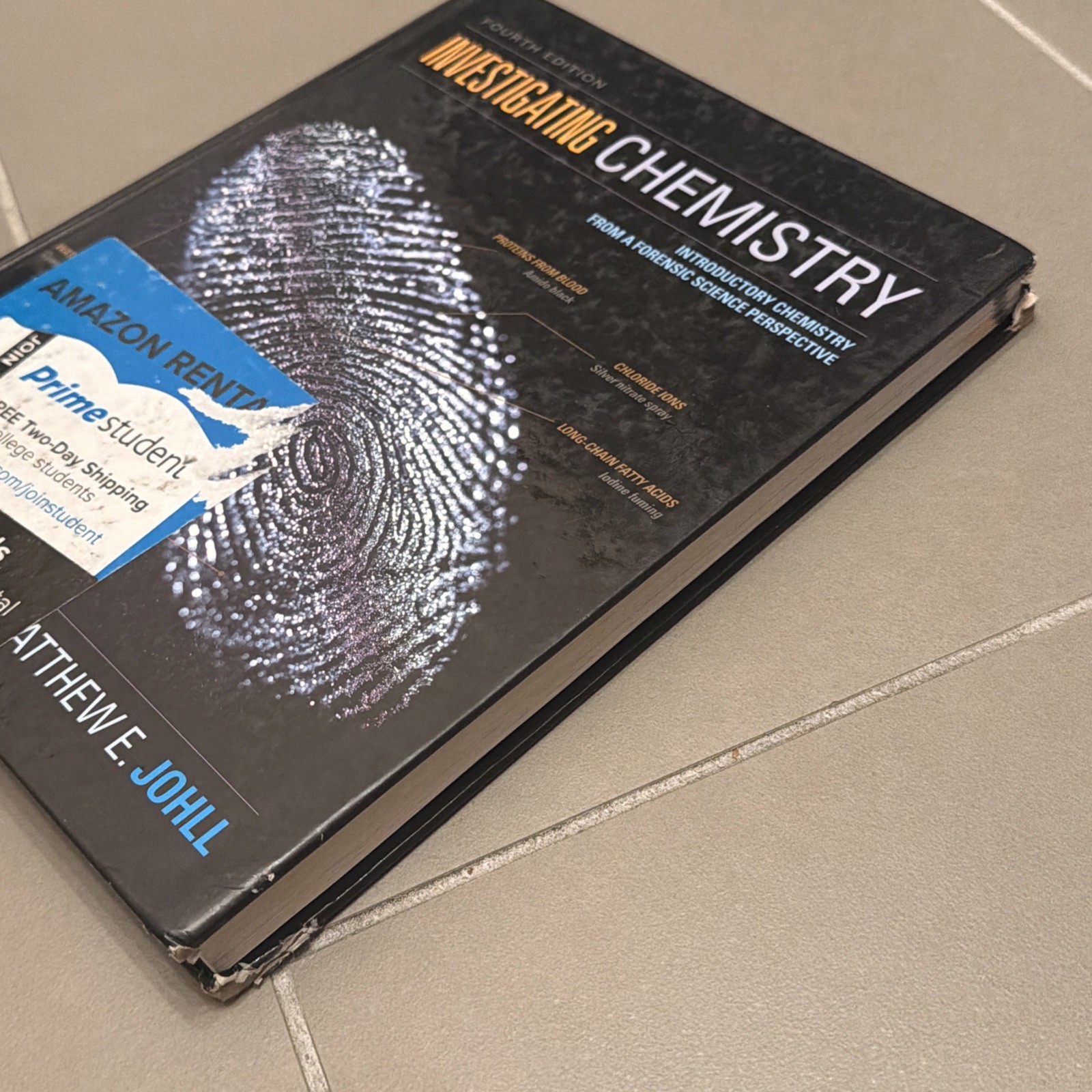 Investigating Chemistry: Introductory – Hardcover, Matthew E. Johll 4th Edition