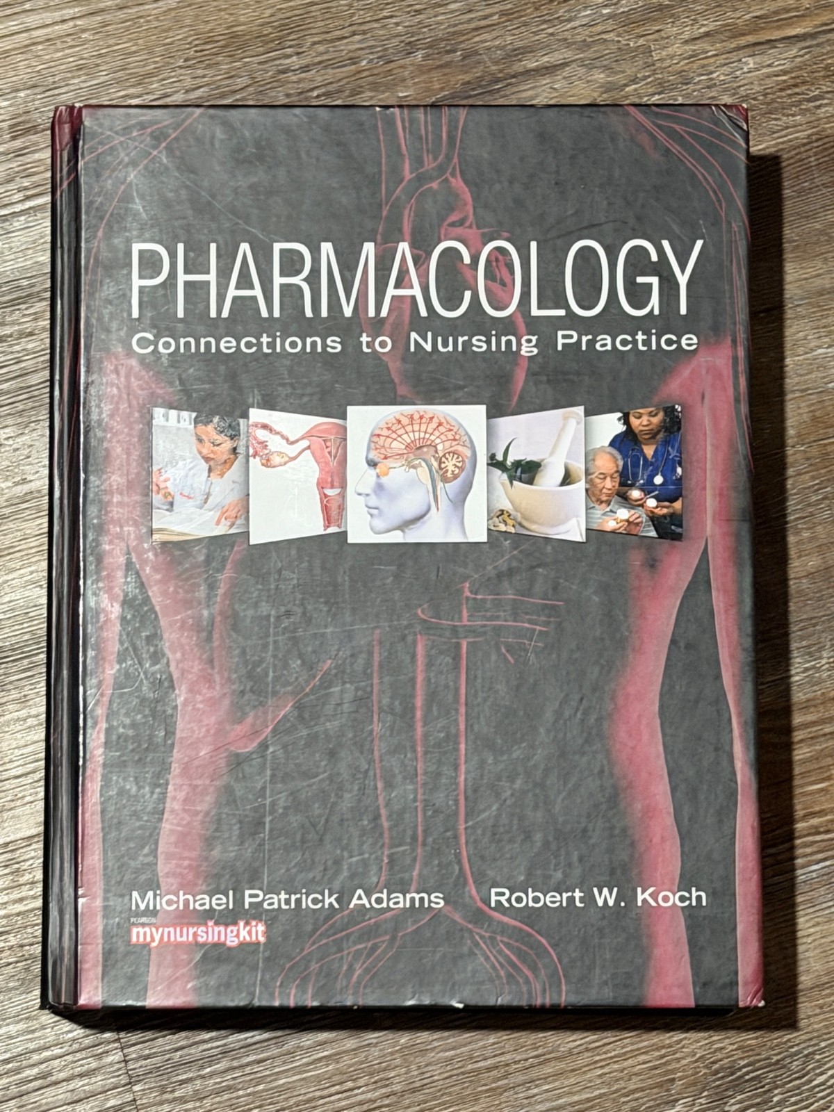 BK: Pharmacology: Connections to Nursing Practice (HC, 2009, Adams/Koch)