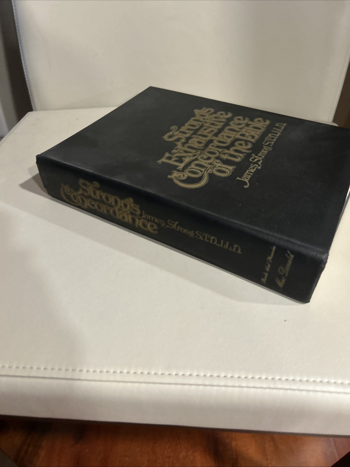 Strong’s Exhaustive Concordance of the Bible by James Strong S.T.D.,LLD.