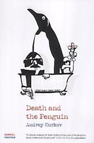 Death and the Penguin by Andrey Kurkov