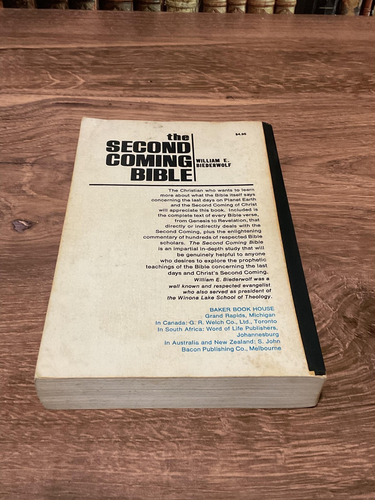 The Second Coming Bible by William E. Biederwolf Baker Book House Co., 1972