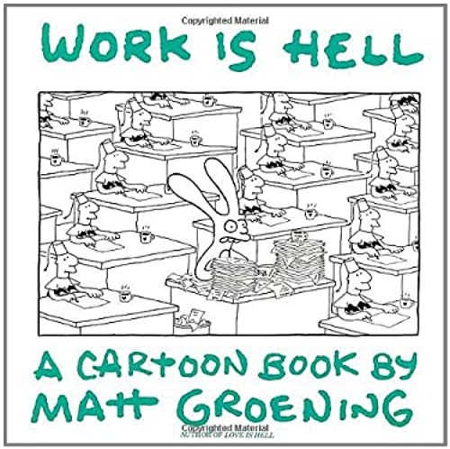Work Is Hell Paperback Matt Groening