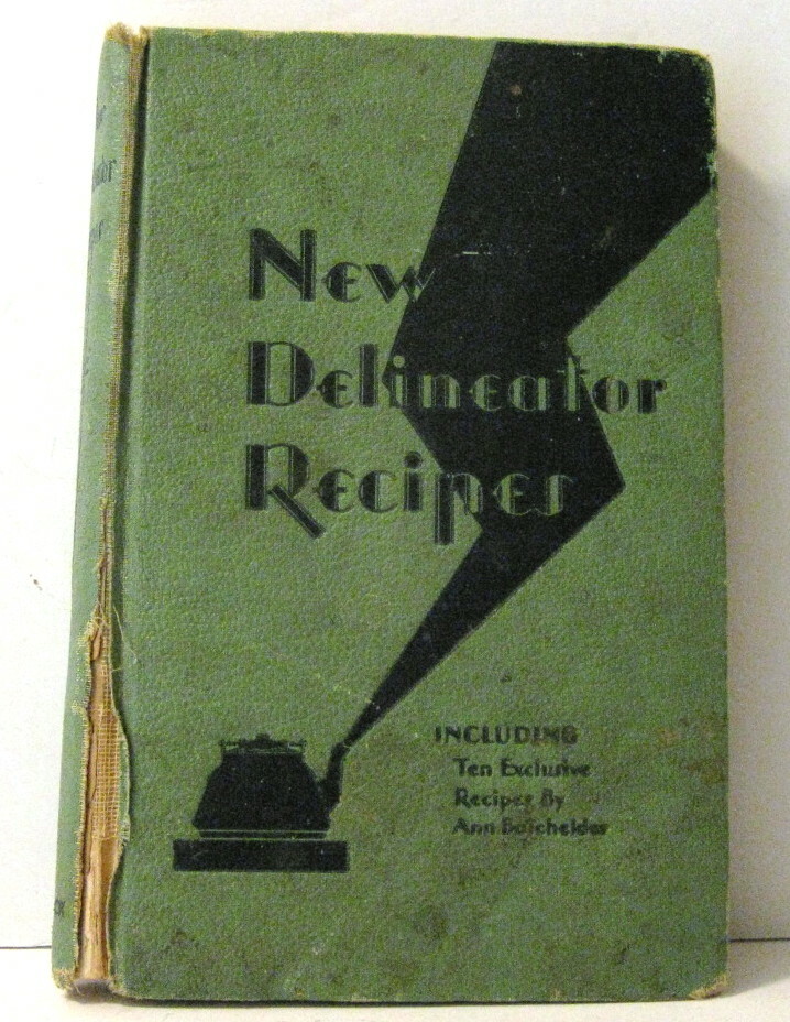 NEW DELINEATOR RECIPES 1930 VINTAGE COOKBOOK – 222 PAGES