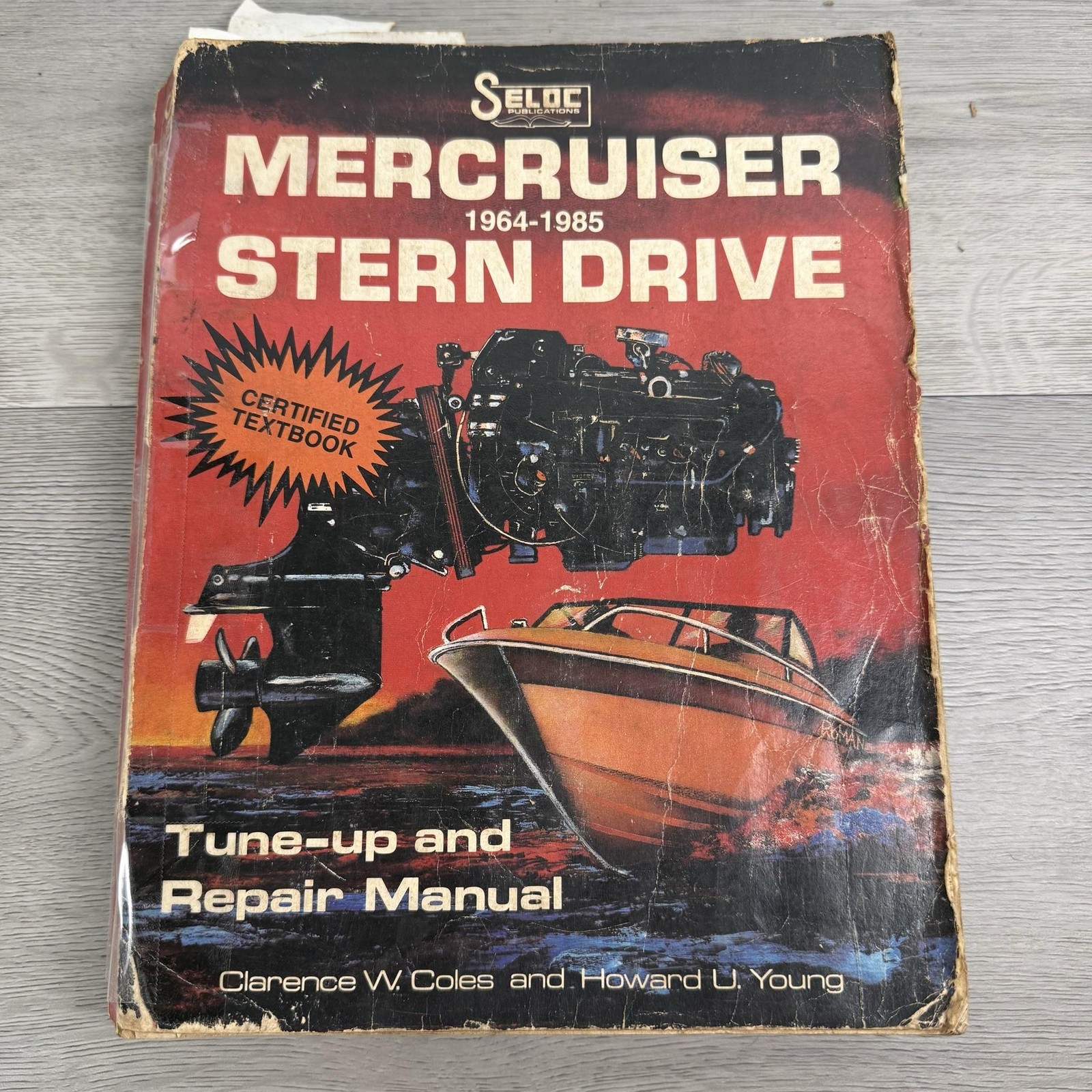 Mercruiser Stern Drive 1964-1985 Tune-Up Repair Manual Coles Young Paperback