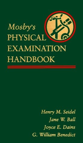 Mosby’s Physical Examination Handbook by , Good Book