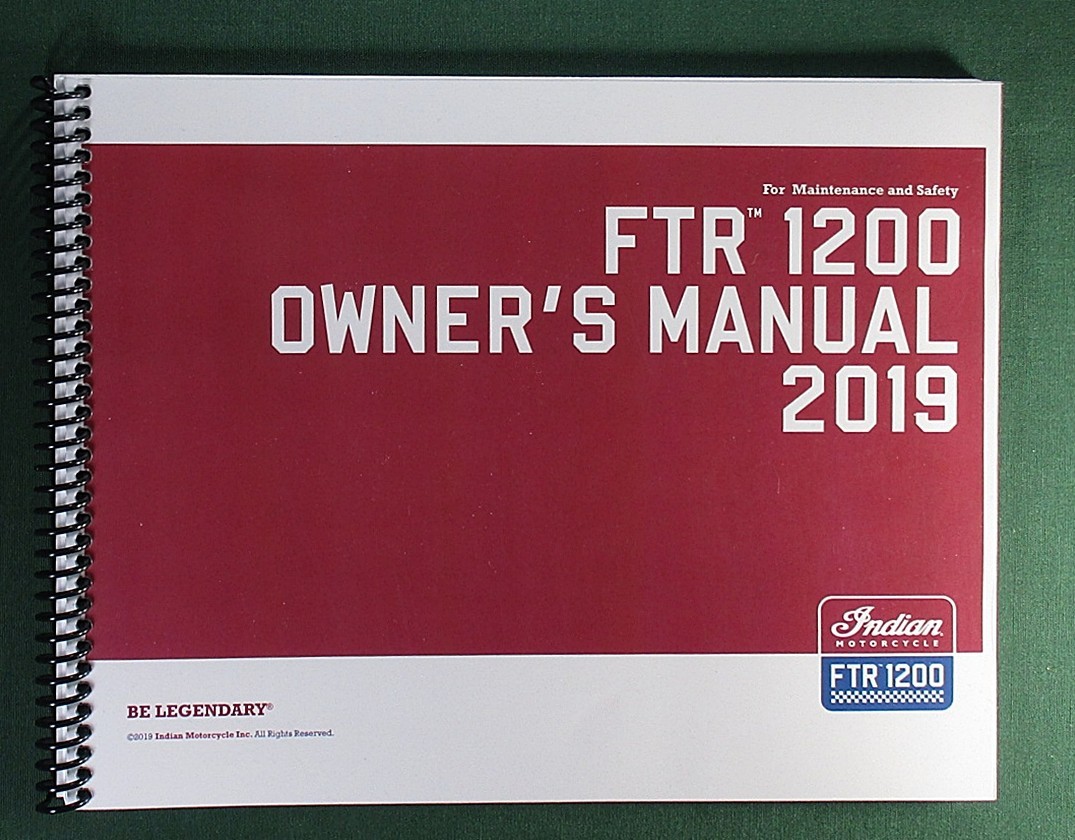 2019 Indian FTR 1200/1200S/1200 Rally LE Owner’s Manual with Protective Covers