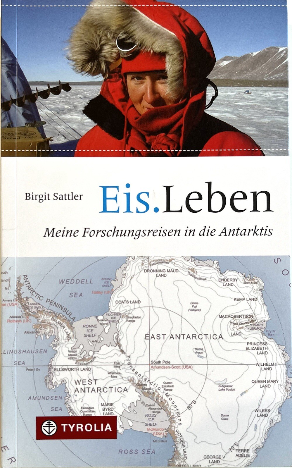 Eis.Leben – Birgit Sattler – German Language Antarctic Research Adventure – 2017