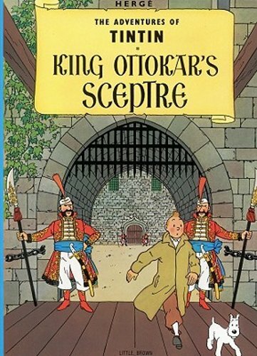 King Ottokar’s Sceptre by Hergé: New