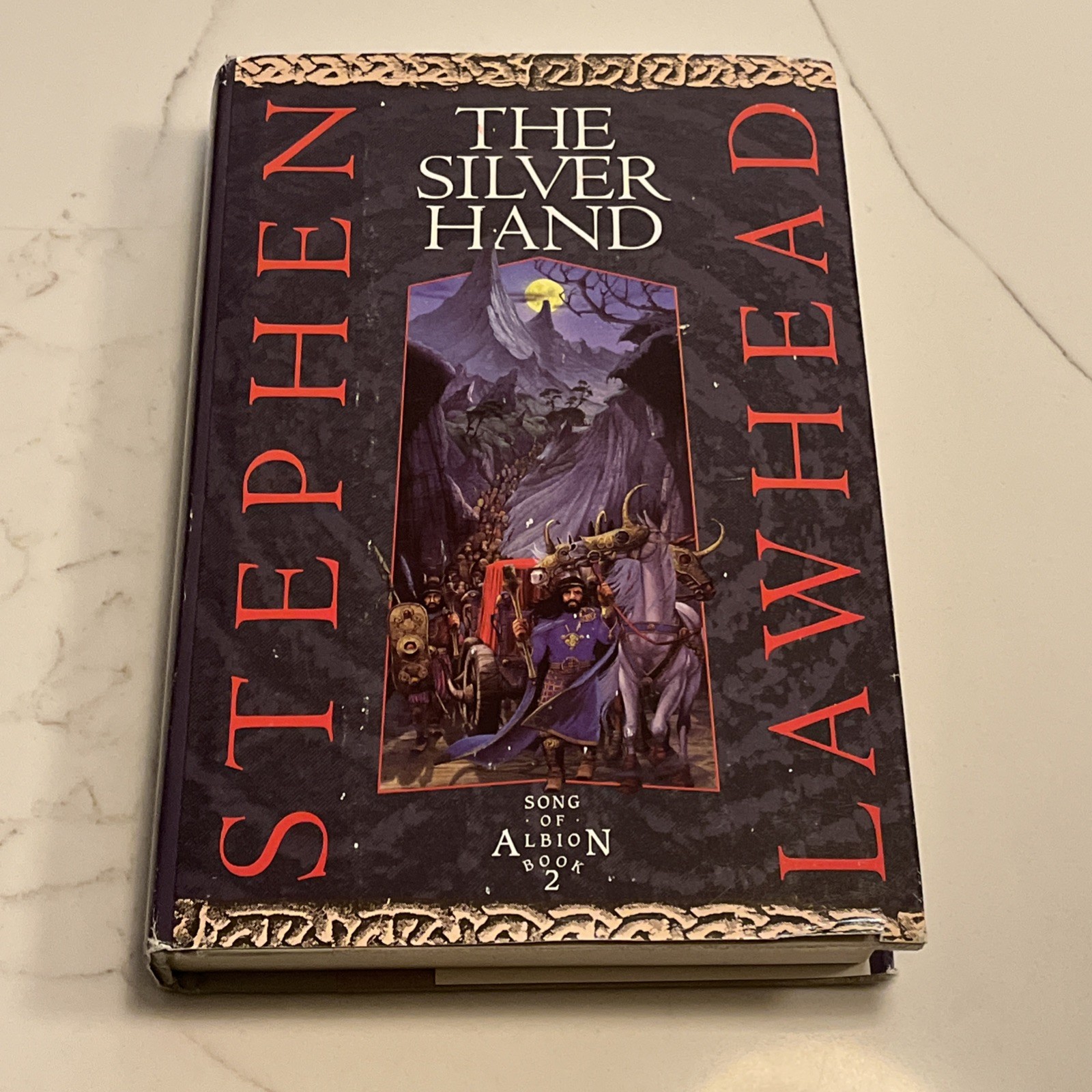 The Silver Hand by Stephen Lawhead (1992, Hardcover) (Song of Albion #2)