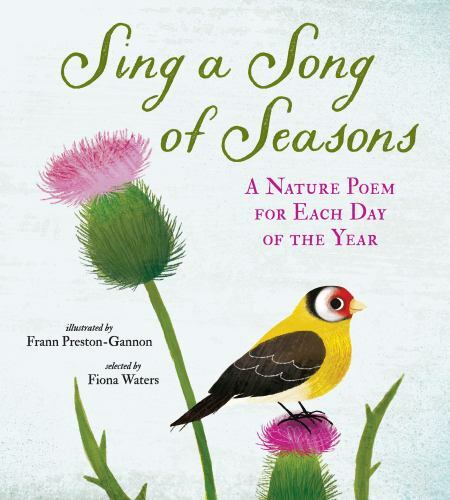 Sing a Song of Seasons: A Nature Poem for – Hardcover, by Waters Fiona – Good b