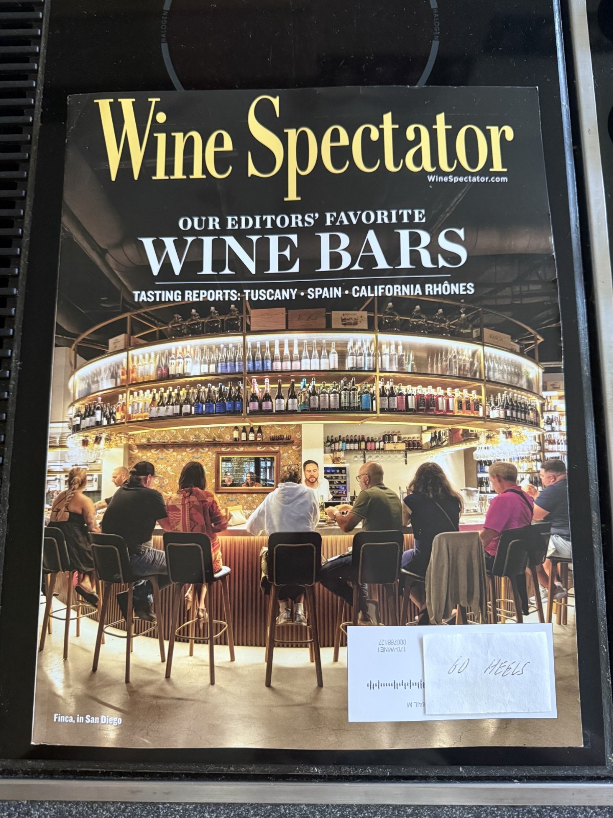 NEW WINE SPECTATOR MAGAZINE OCT 15 & 31, 2025 OUR EDITOR’S FAVORITE WINE BARS