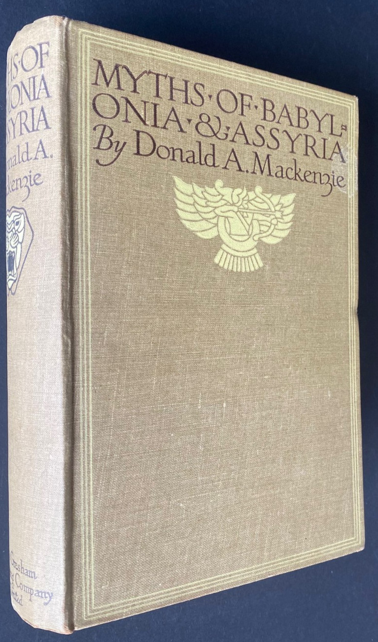 1915 MYTHS OF BABYLONIA & ASSYRIA, LEGENDS, OCCULT, WITCHCRAFT, MACKENZIE