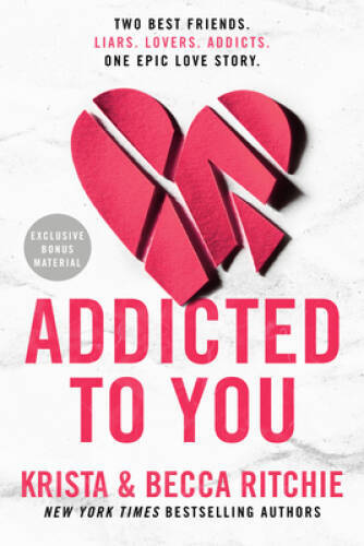 Addicted to You (ADDICTED SERIES) – Paperback By Ritchie, Krista – VERY GOOD
