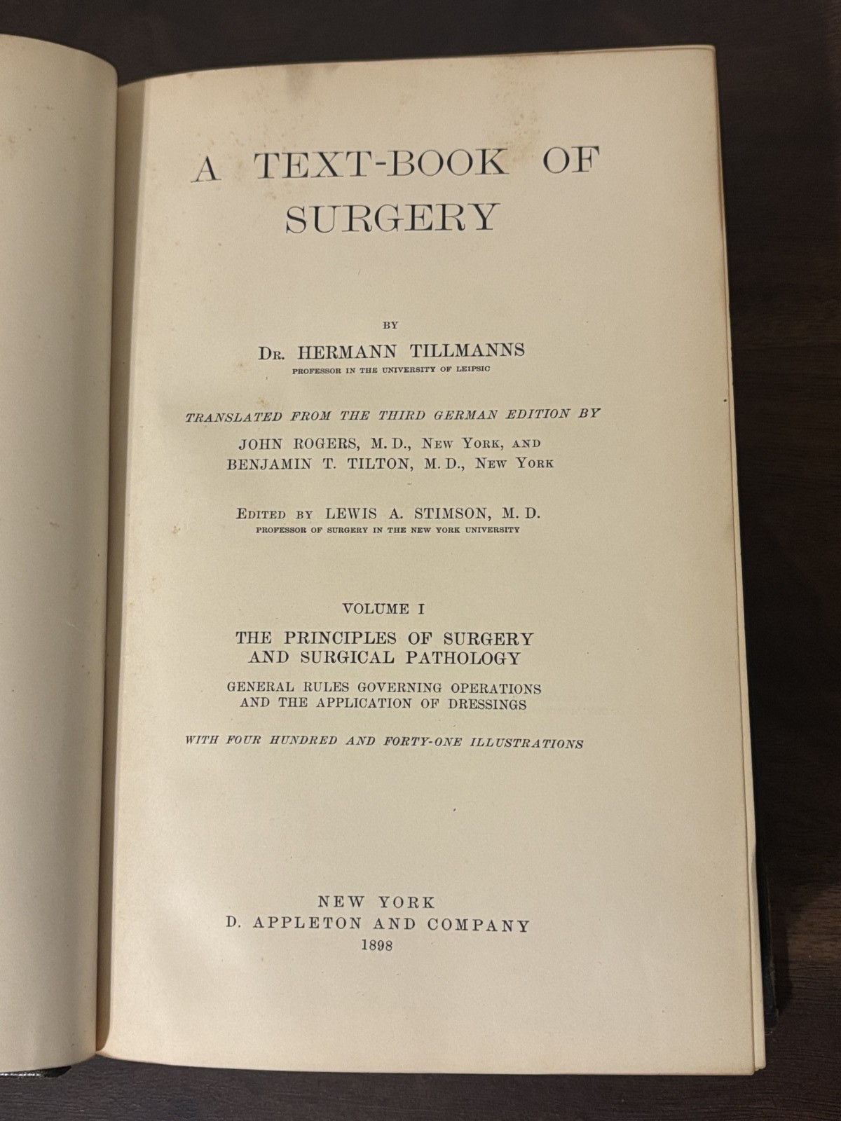 Tillmanns‘ Text-Book of Surgery – Rogers – Appletons Medical Library – 1898