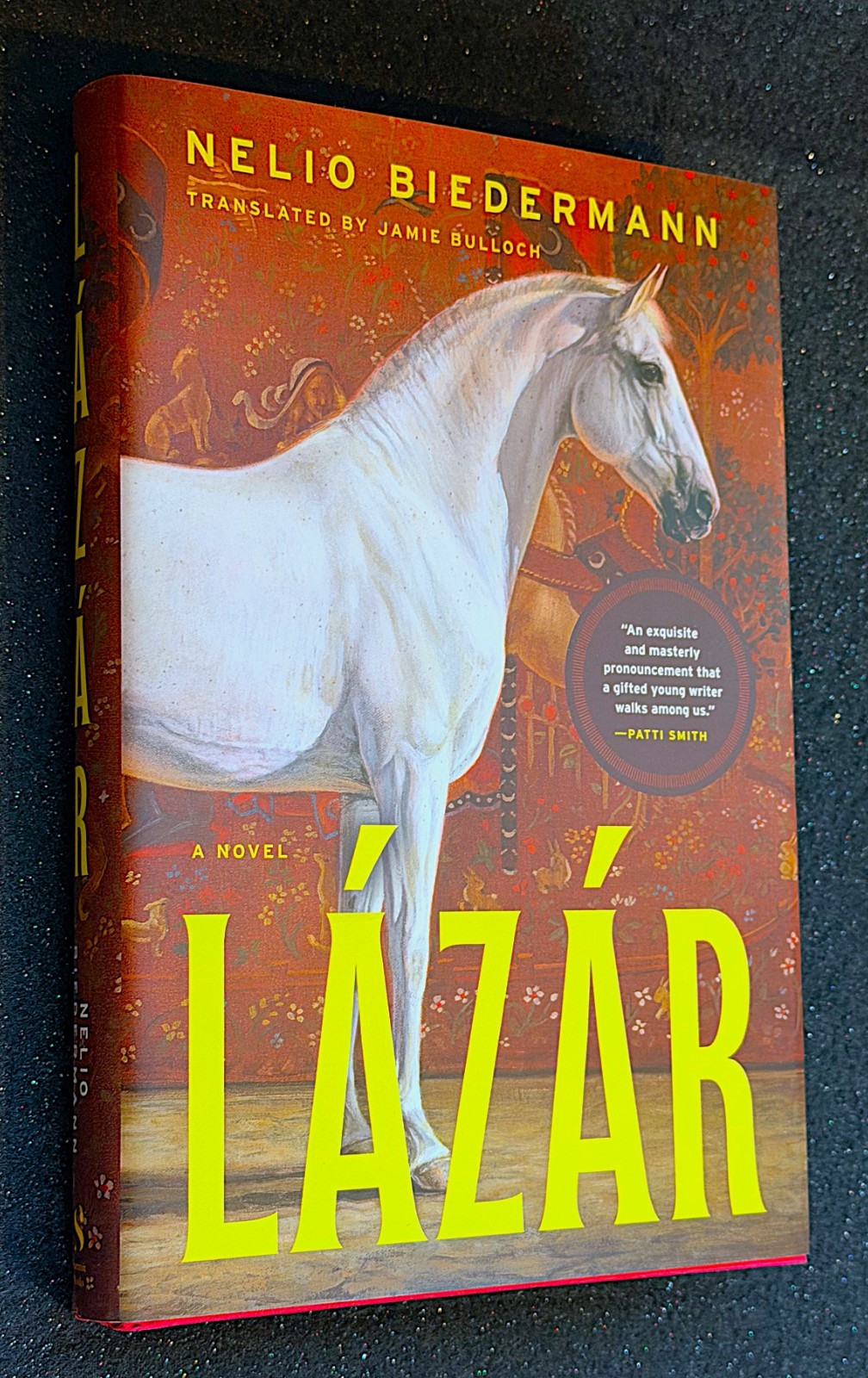 Lázár: A Novel by Nelio Biedermann (First US Printing)