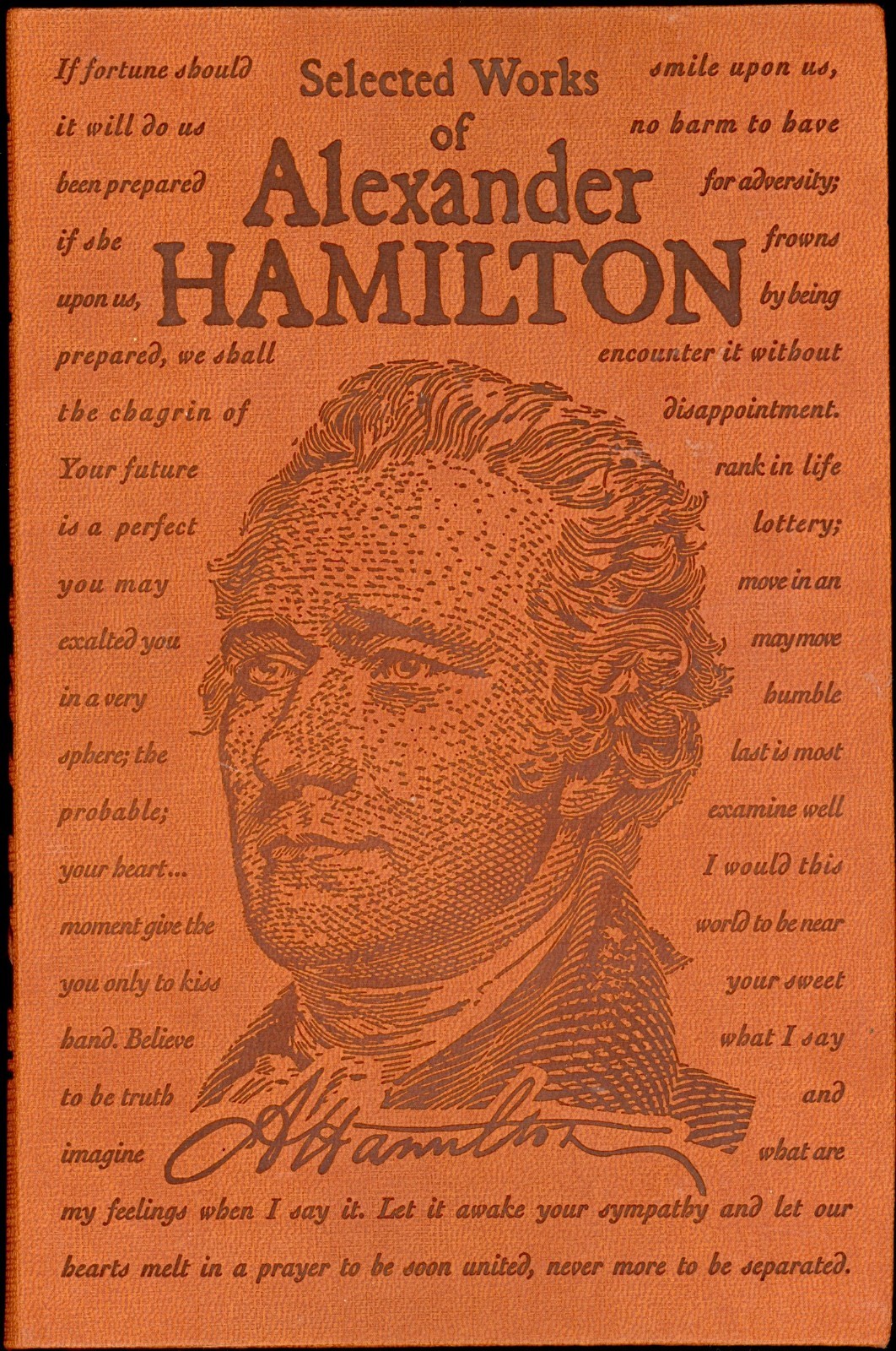 Selected Works of Alexander Hamilton by Alexander Hamilton (2019, Flexi bound)