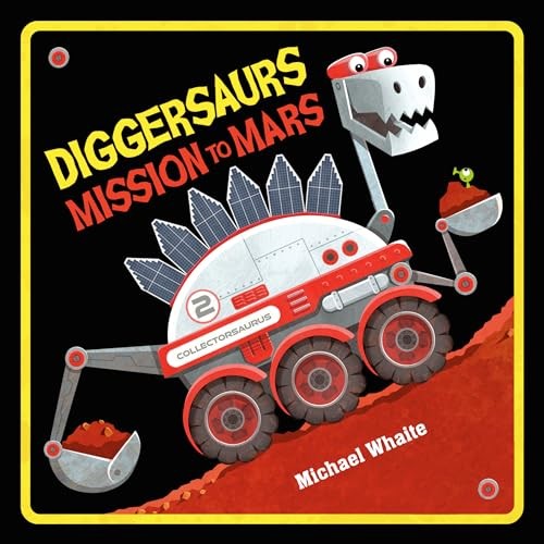 Diggersaurs Mission to Mars – GOOD