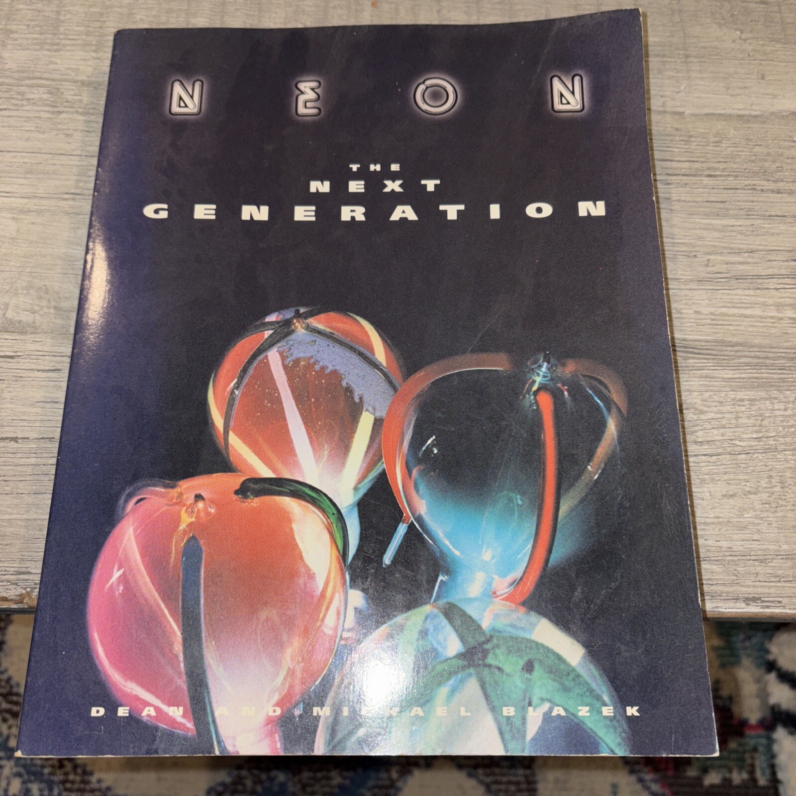 Neon : The Next Generation by Dean Blazek and Michael Blazek (1995, Trade…