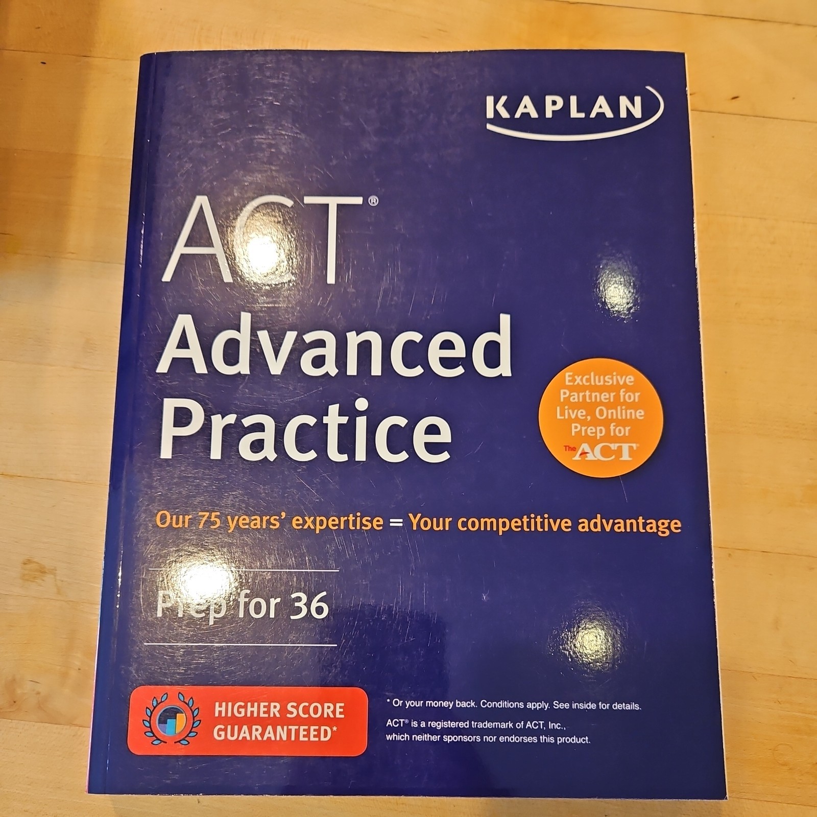 Kaplan Test Prep Ser.: ACT Advanced Practice: Prep For 36 by Kaplan Test Prep…