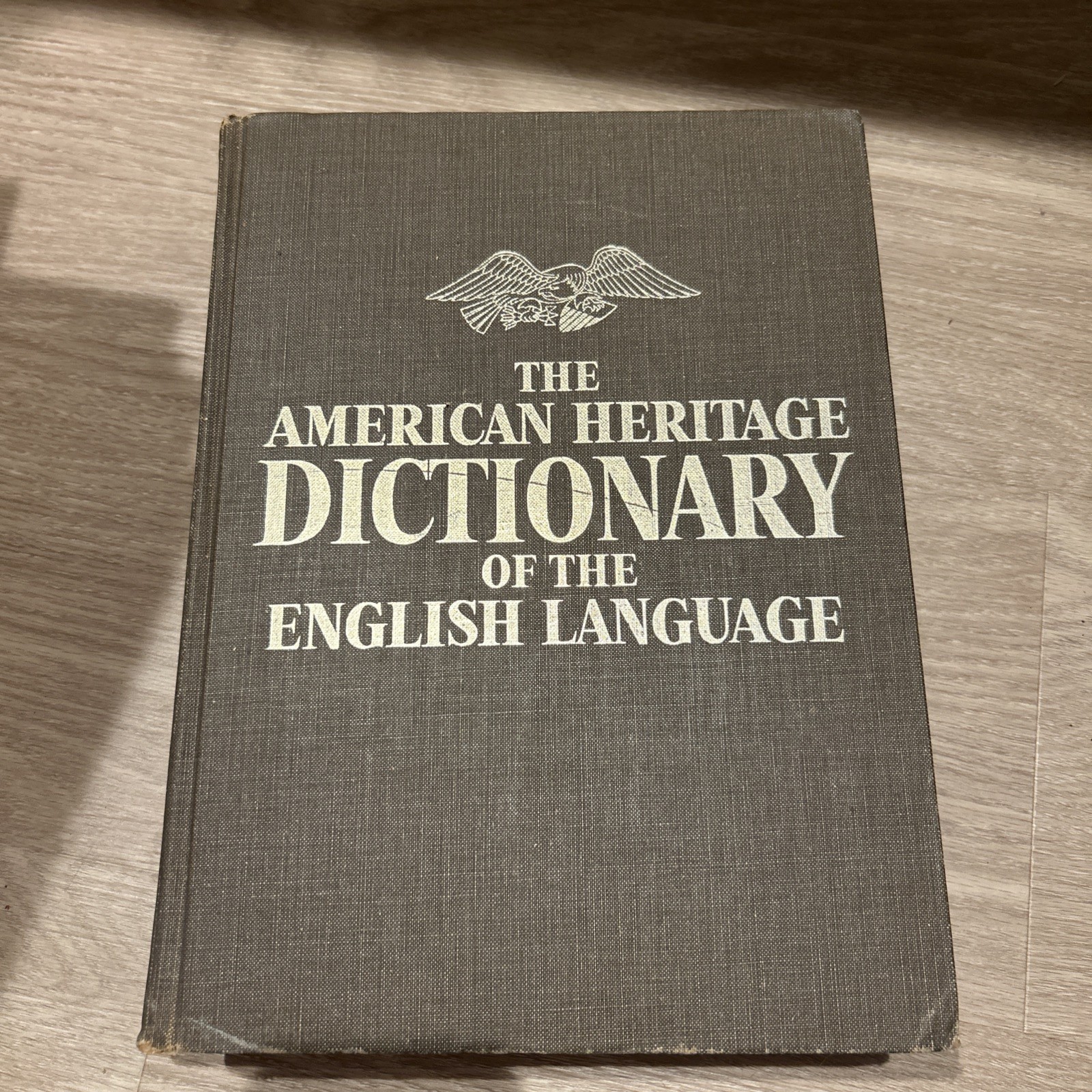 1969 The American Heritage Dictionary Of The English Language