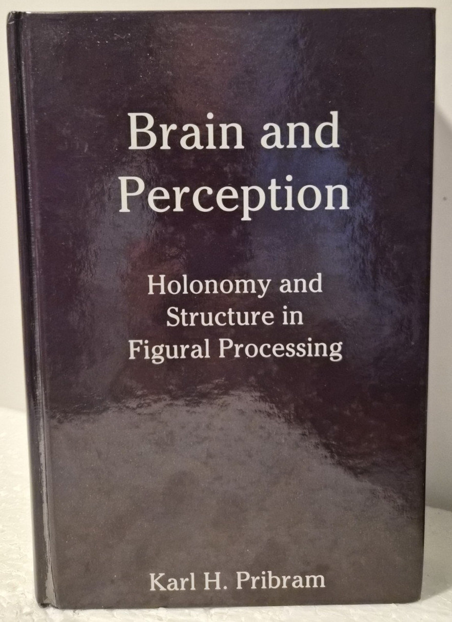 BRAIN AND PERCEPTION: K. H. Pribram HC/Very Good (see photos:)