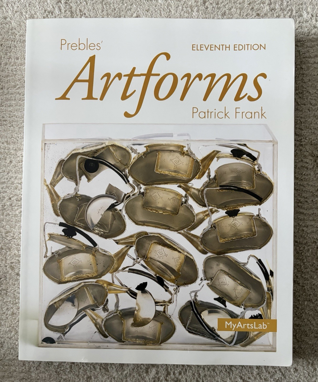 Prebles‘ Artforms; 11th Edition – 9780205968114, paperback, Duane Preble Emeritu
