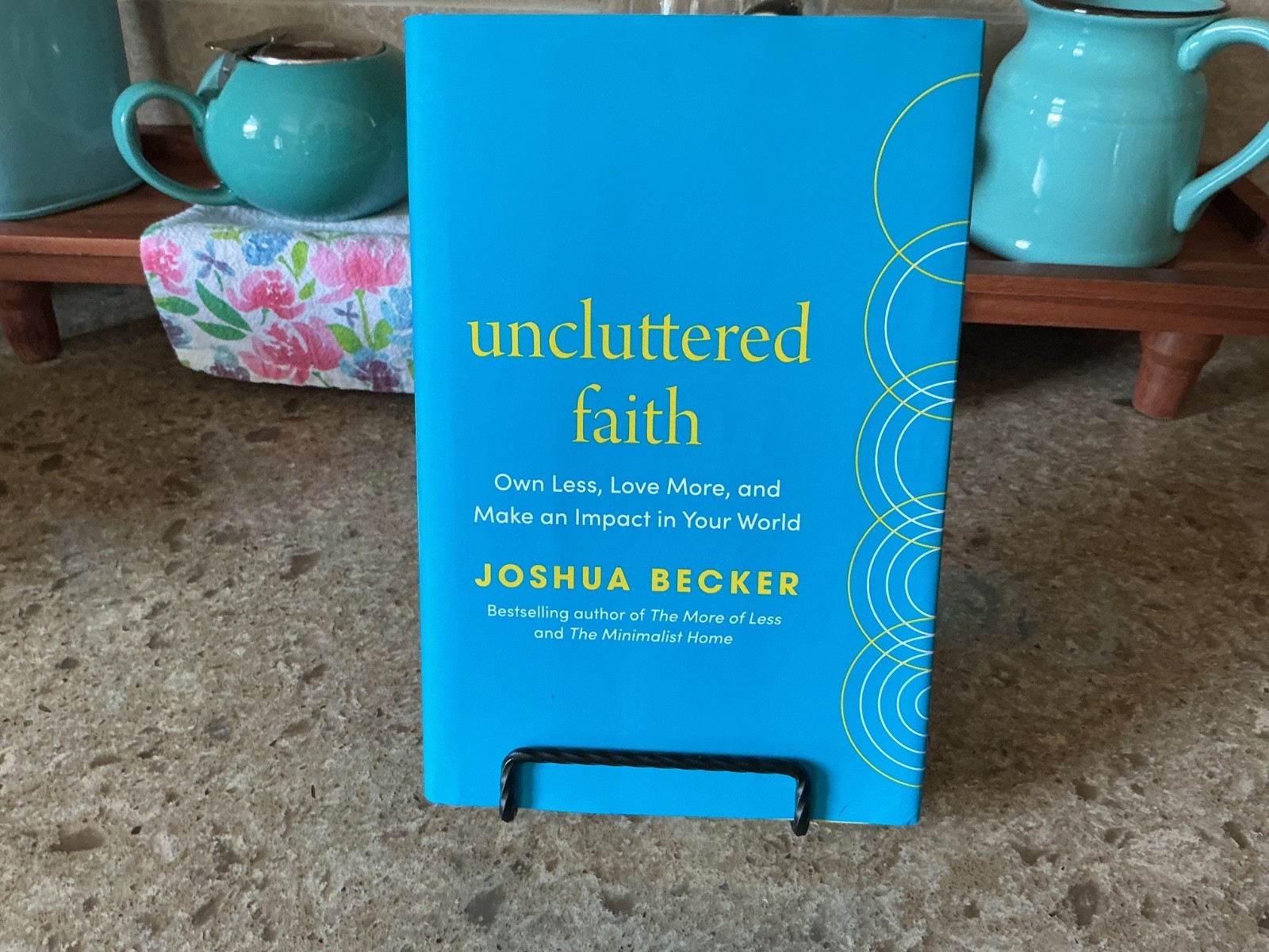 Uncluttered Faith by Joshua Becker with Eric Stanford