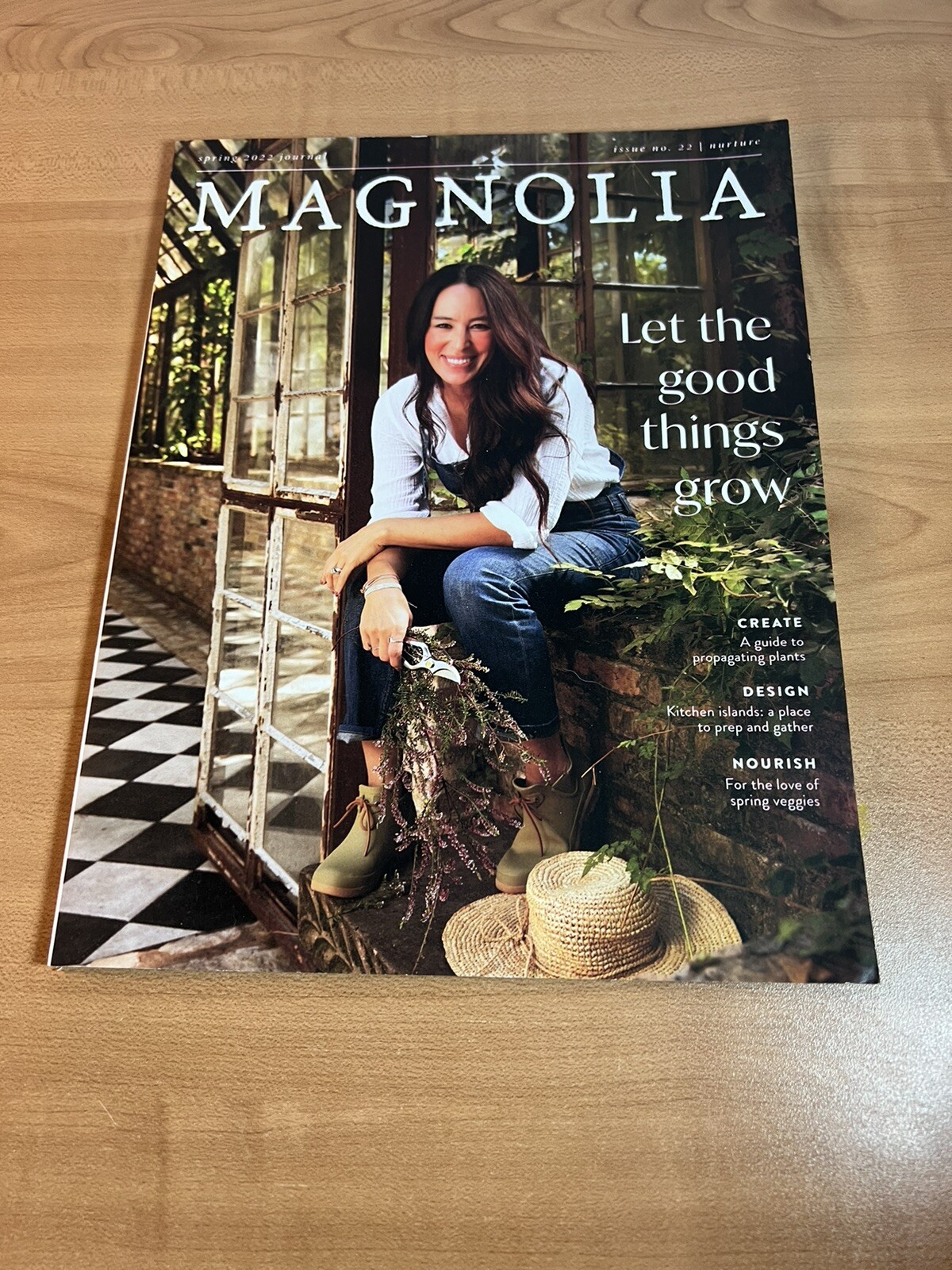 Magnolia Journal Spring 2022 Issue #22 Let the Good Things grow