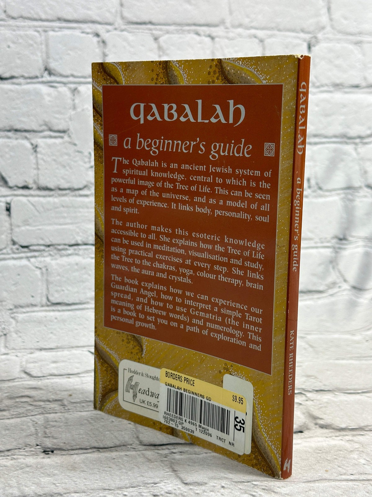 The Qabalah: A Beginner’s Guide by Kate Rheeder [ · 1st Print · 1996]