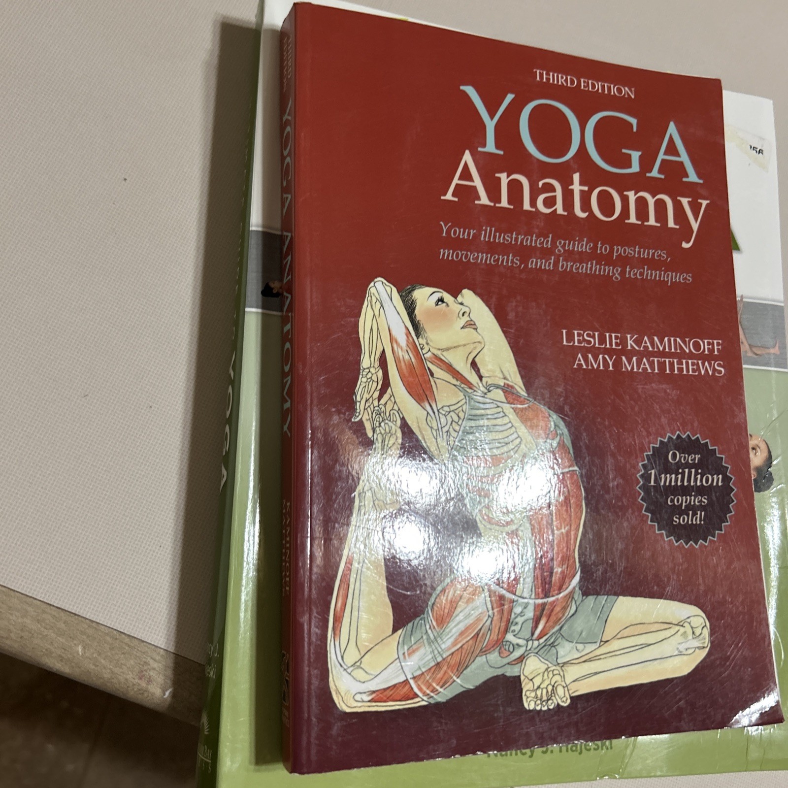 Ultimate Guide to Yoga – Flexibound By Hajeski, Nancy And Yaga Anatomy Lot