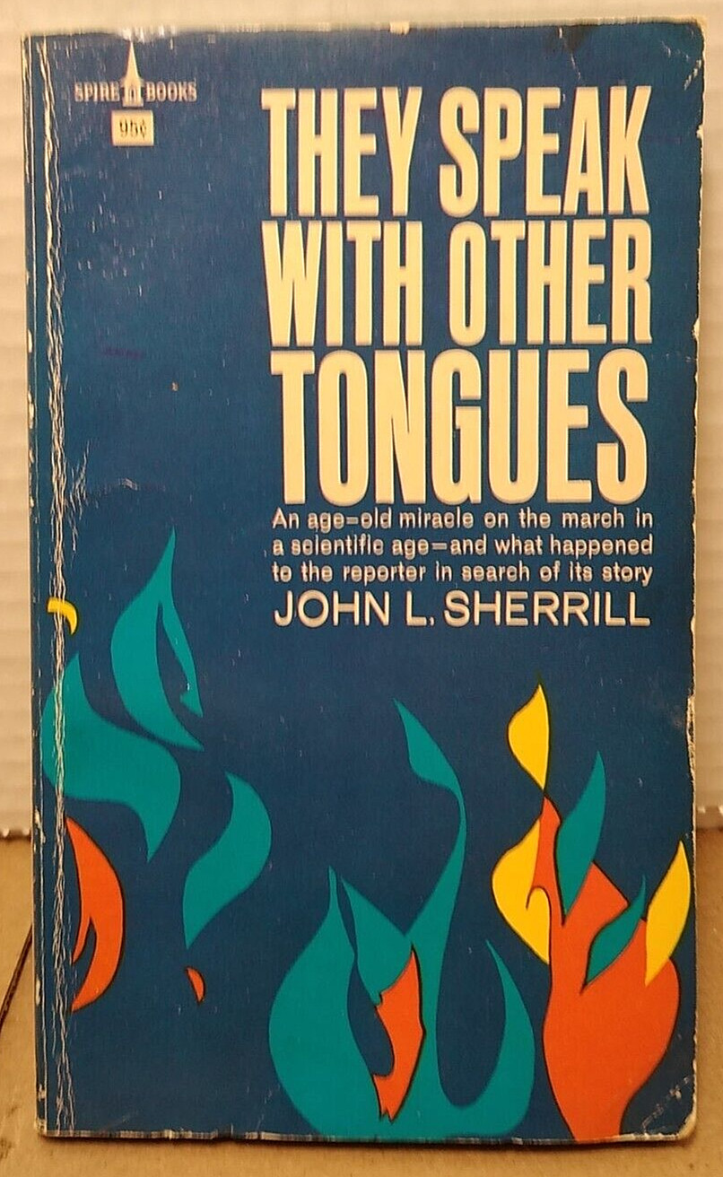 They Speak With Other Tongues Paperback by John Sherrill 1973 Vintage Paperback