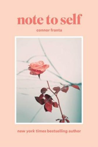Note to Self by Connor Franta: New