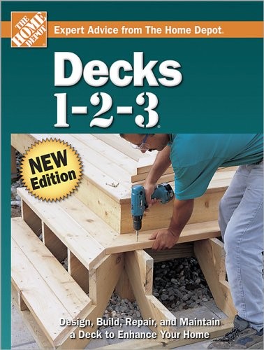 Decks 1-2-3 (The Home Depot) – hardcover The Home Depot