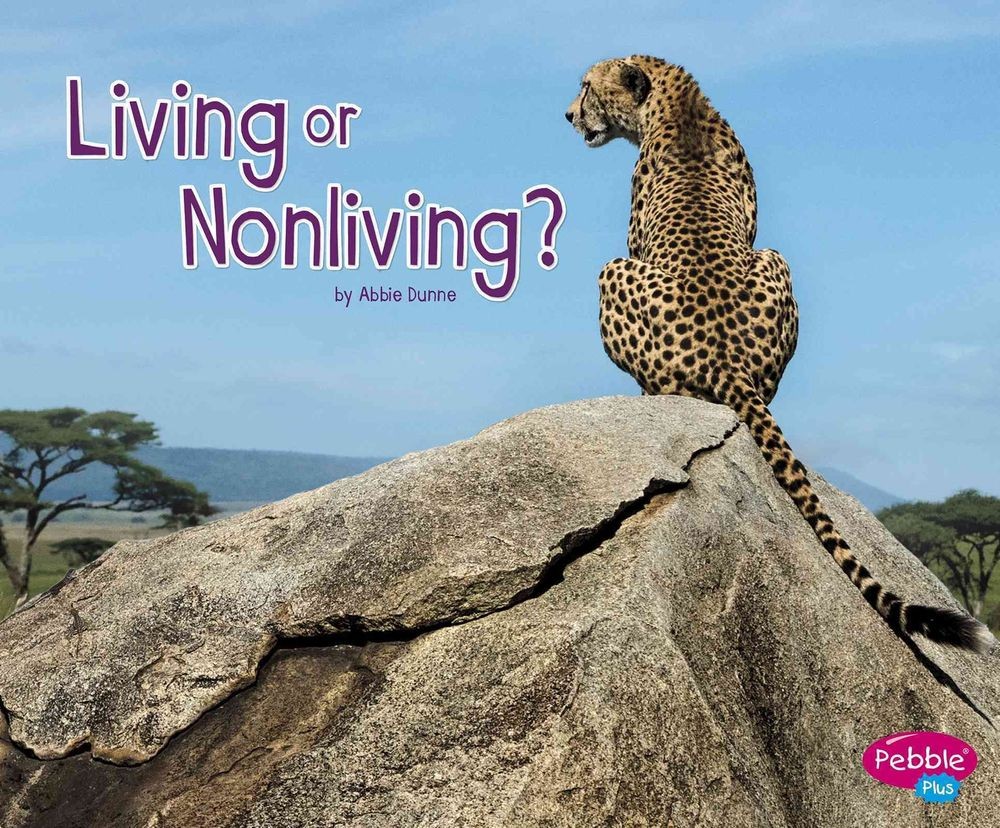 Life Science Living or Nonliving? by Abbie Dunne (English) Paperback Book