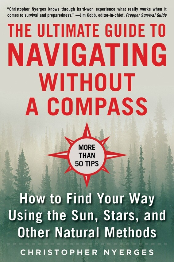 The Ultimate Guide to Navigation Without a Compass Book Weather Time Stars Sun