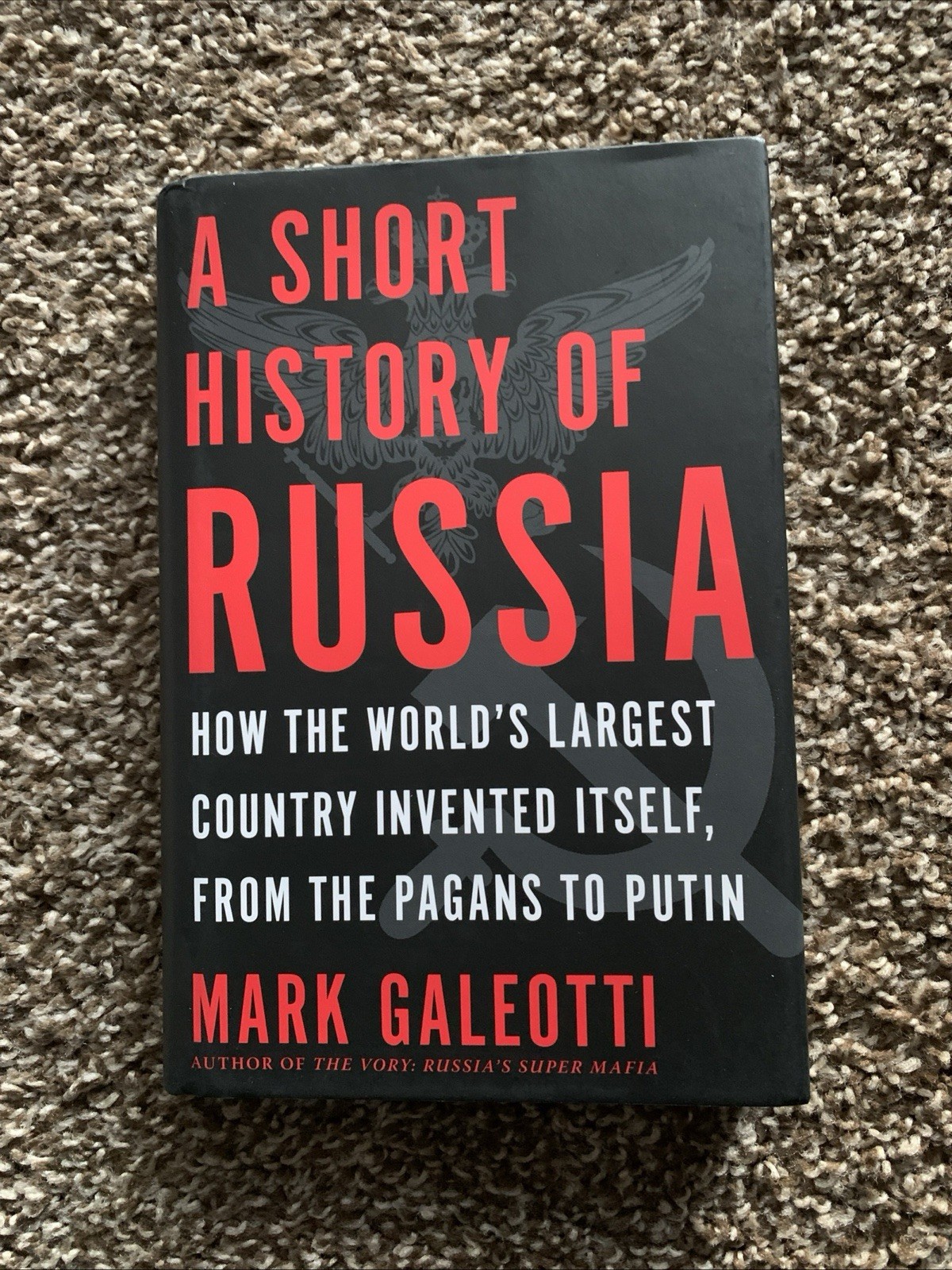 A Short History of Russia by Mark Galeotti 2020 Hardcover*New*_041