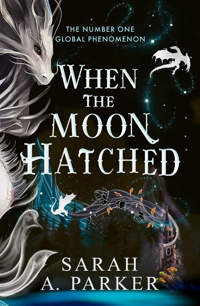 Sarah A. Parker When the Moon Hatched