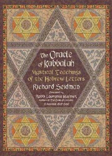 The Oracle of Kabbalah: Mystical Teachings of the Hebrew Letters – GOOD
