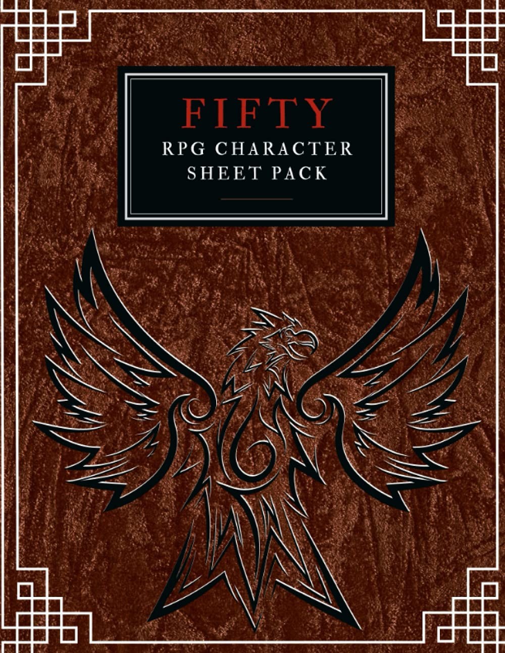Fifty RPG Character Sheet Pack: (500 pages) Create and Track Your D&D Charac…