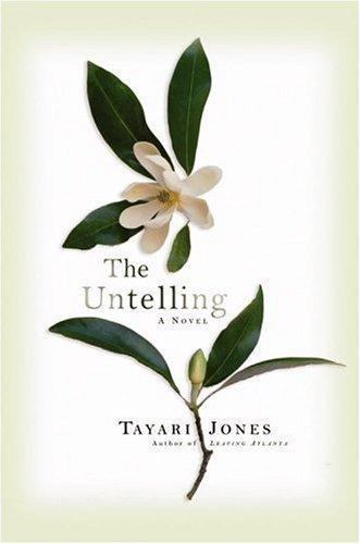 The Untelling, Jones, Tayari, Good Book
