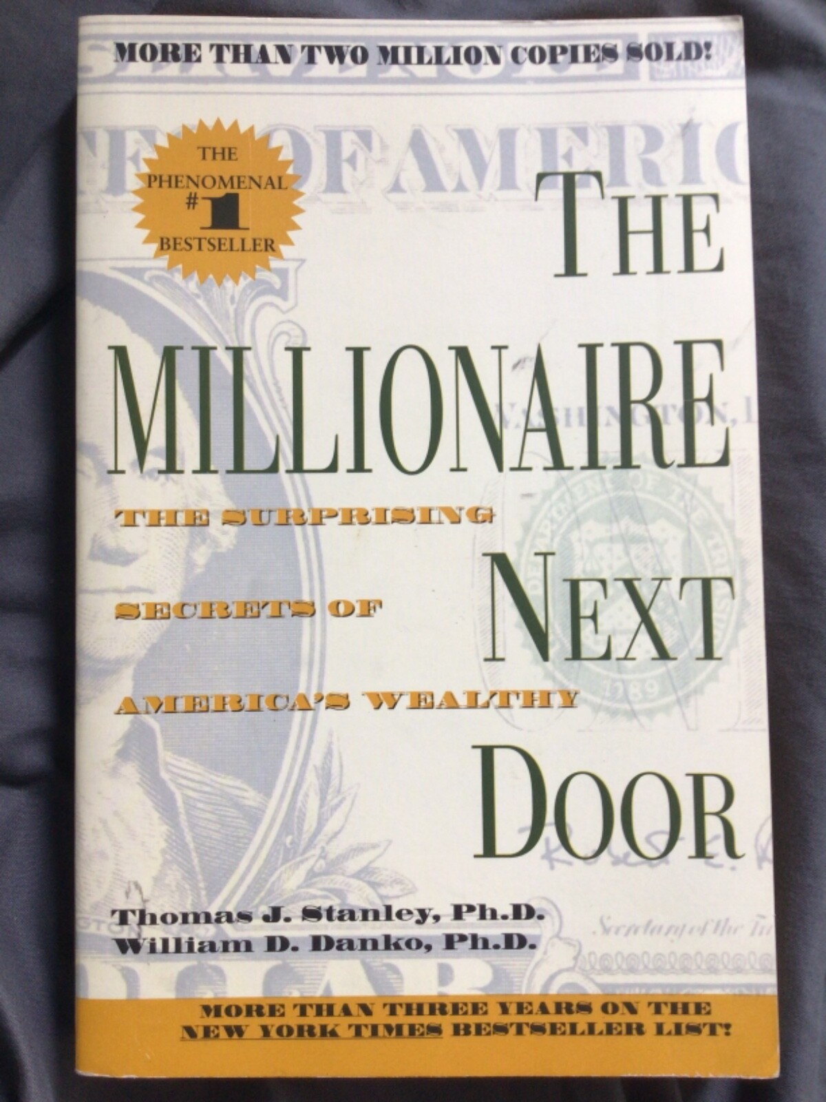 The Millionaire Next Door : The Surprising Secrets of America’s Wealthy Trade PB